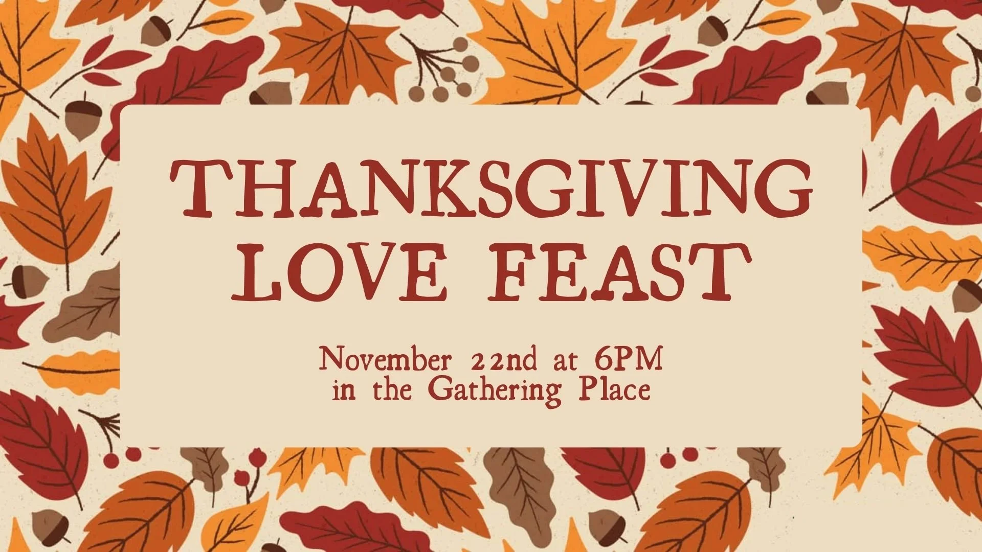 Thanksgiving Love Feast.jpg