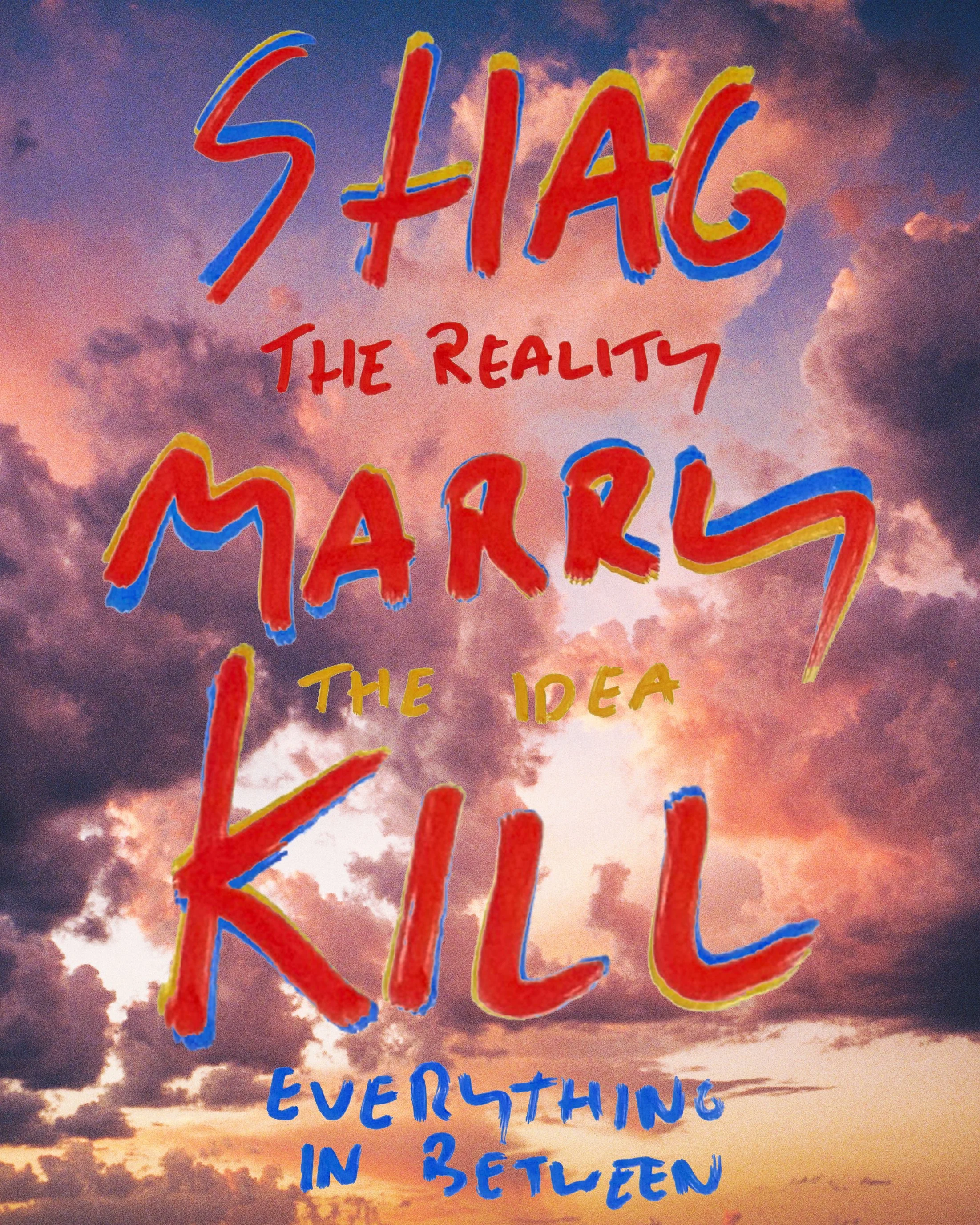 shag marry kill.jpg