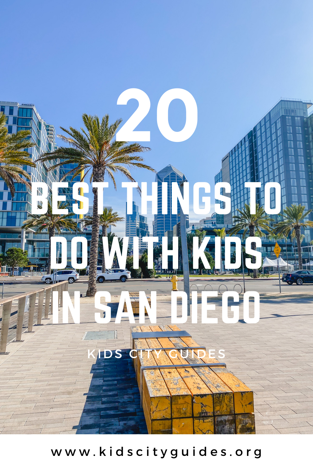 20 Best Activities to Do When Visiting San Diego With Kids | Kids City Guides