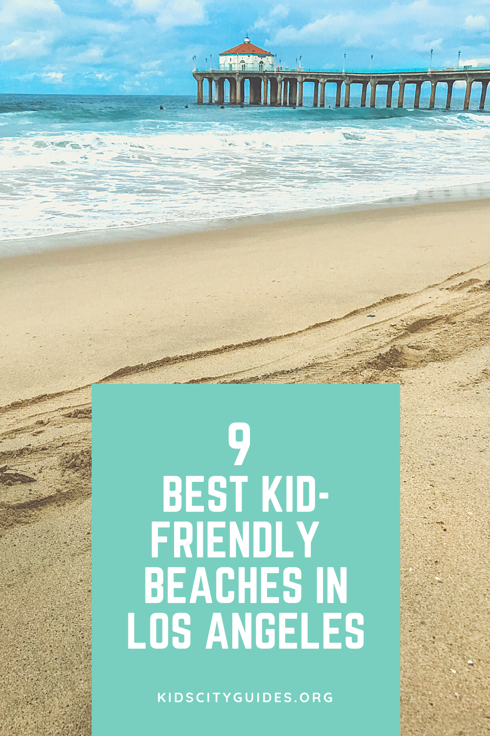 9 Best Los Angeles Beaches With Kids
