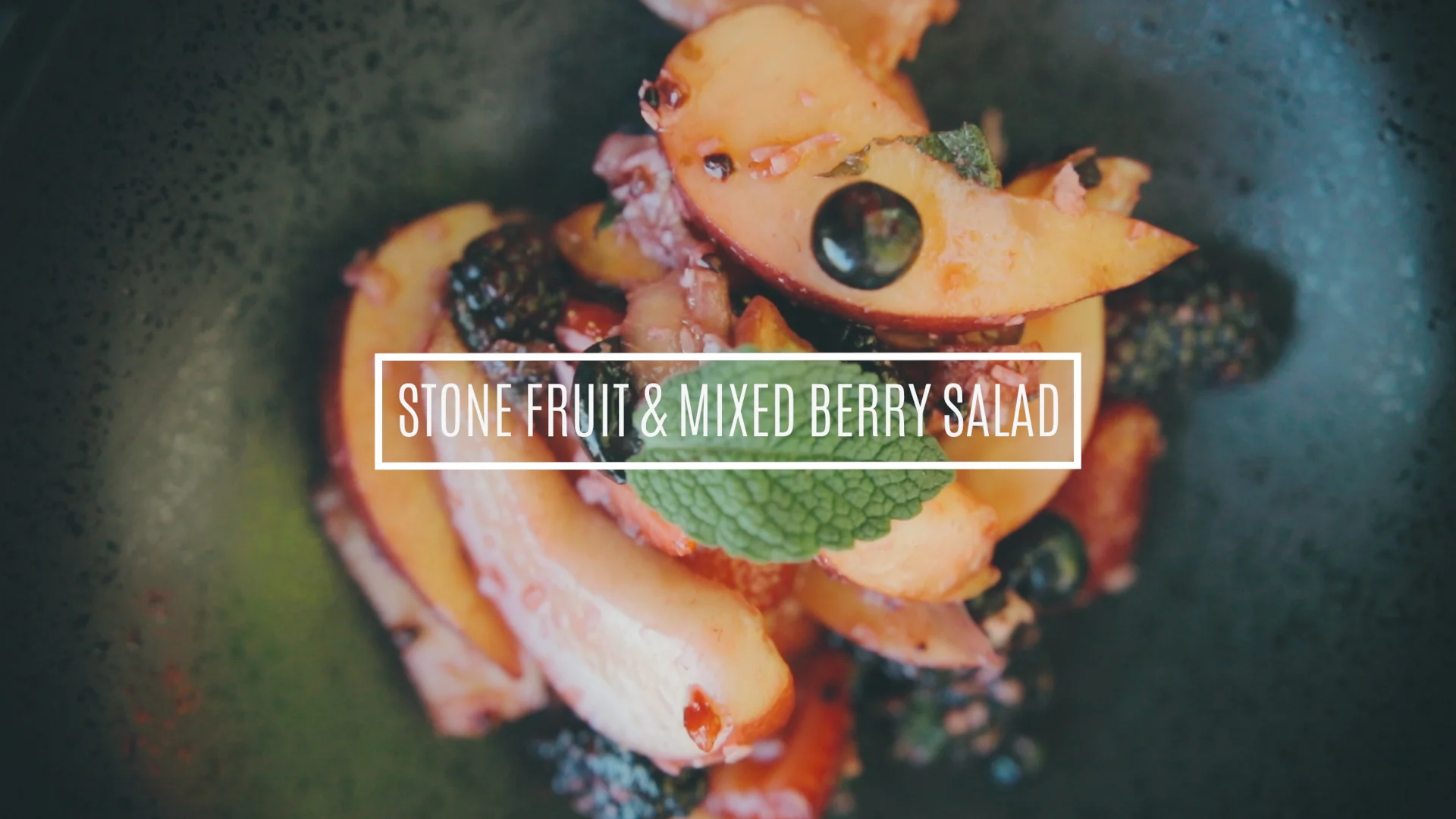 FARM TO TABLE: Stone Fruit & Mixed Berry Salad