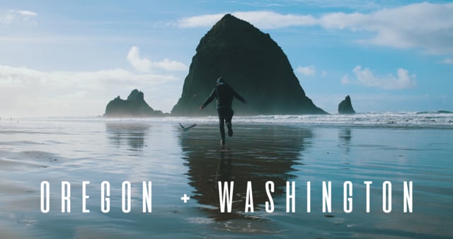 Oregon + Washington