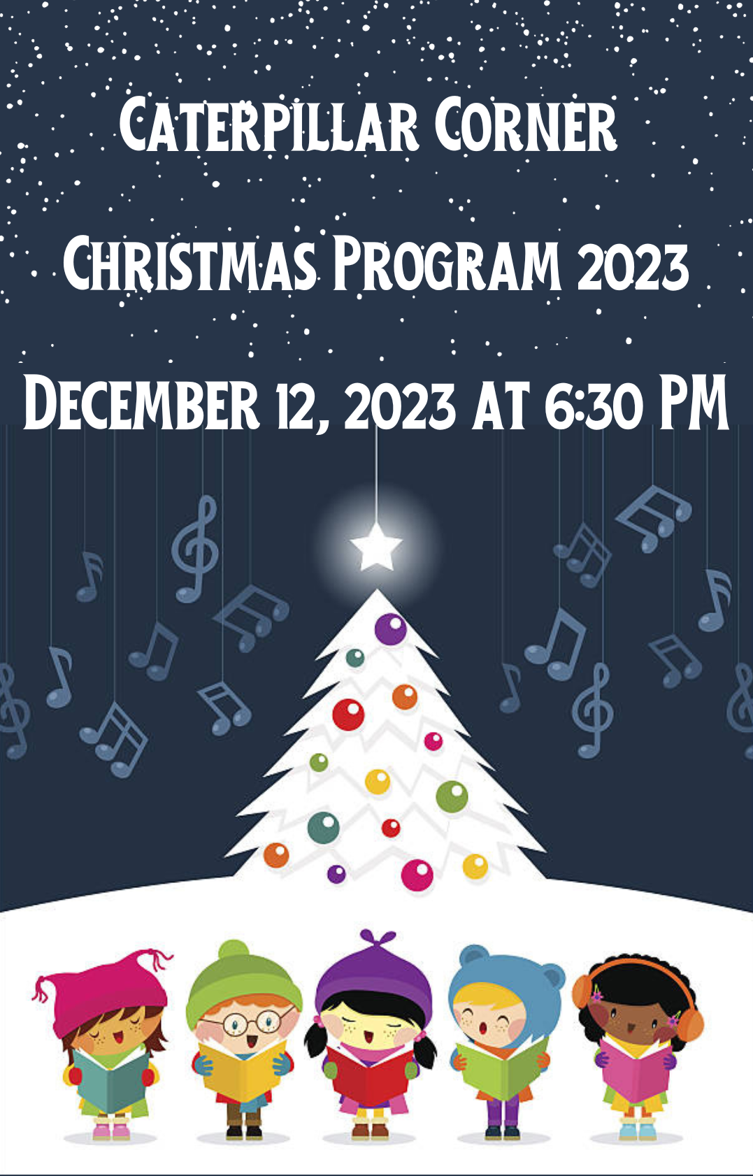 Caterpillar Corner Christmas Program