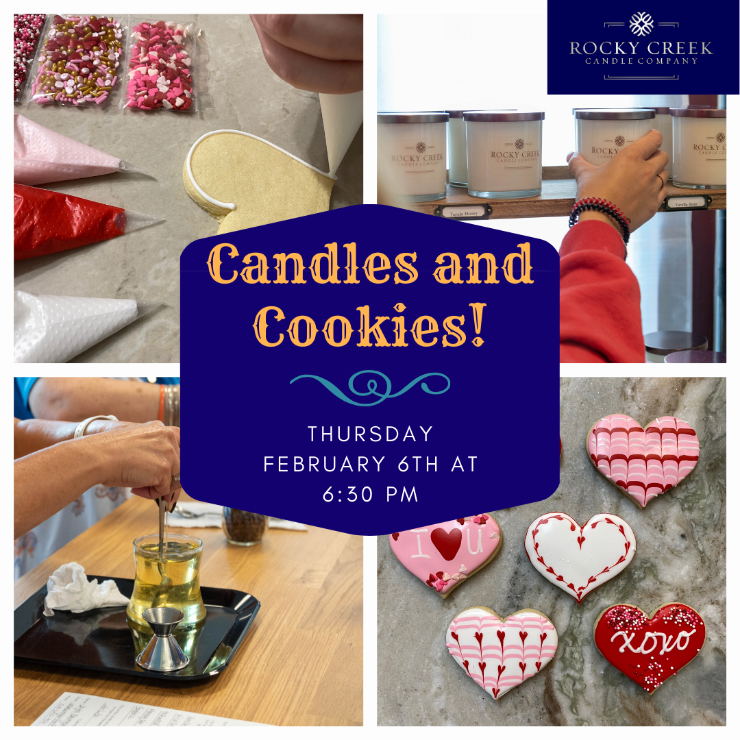 Candles & Cookies! at Rocky Creek Candle Company — Fairview Town Center