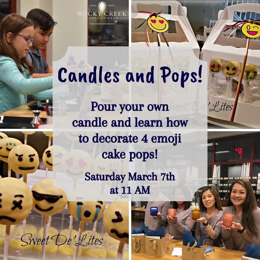 Candles and Pops! at Rocky Creek Candle Company — Fairview Town Center