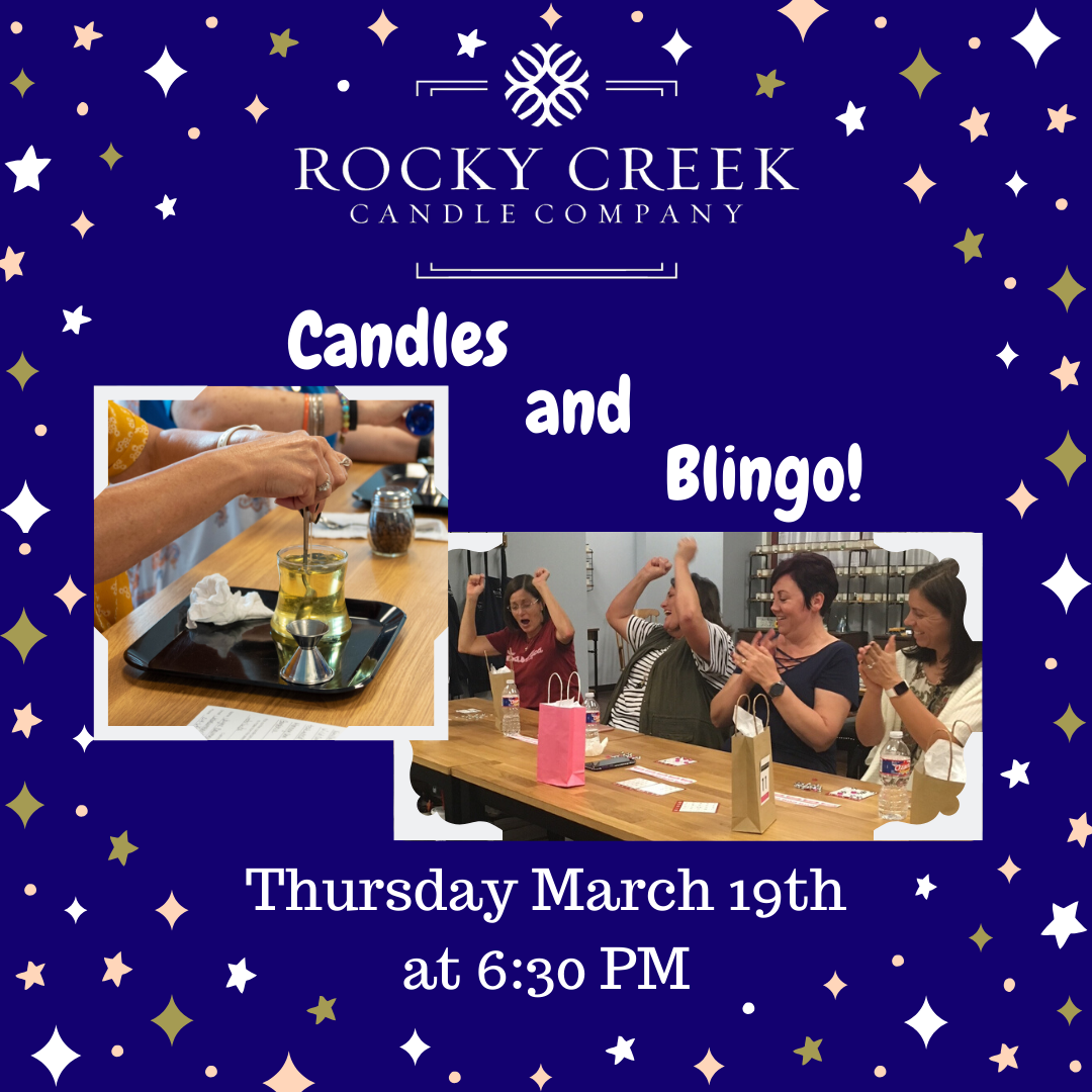 Candles and Blingo! at Rocky Creek Candle Company — Fairview Town