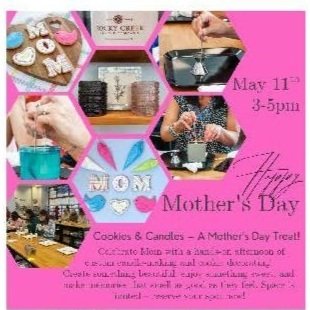 Mother's Day "Candles and Cookies" Event