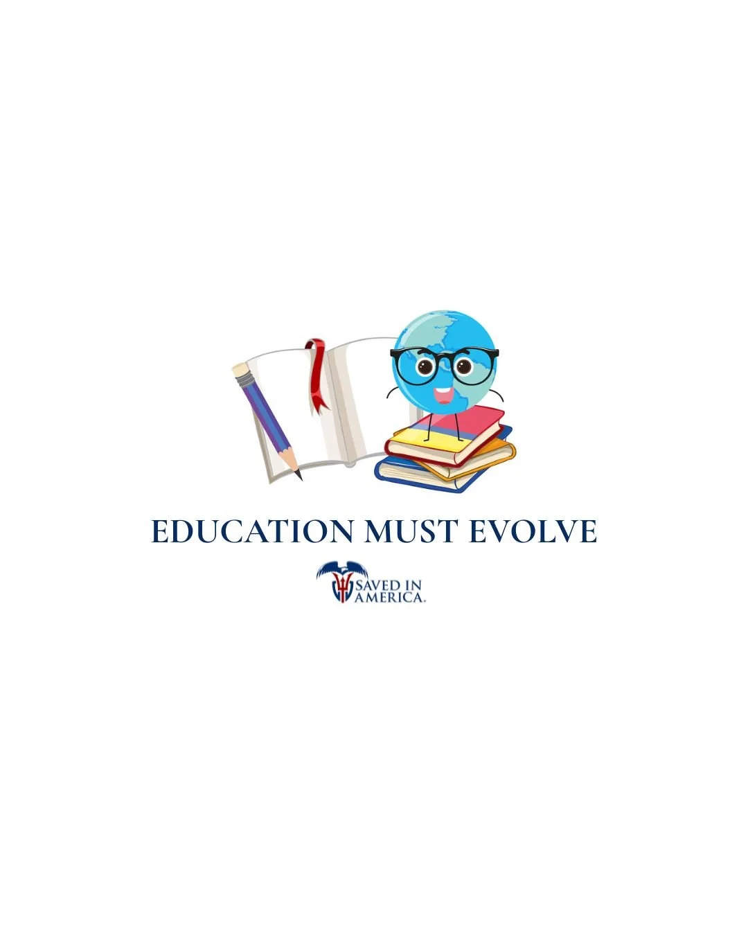 Education Must Evolve 