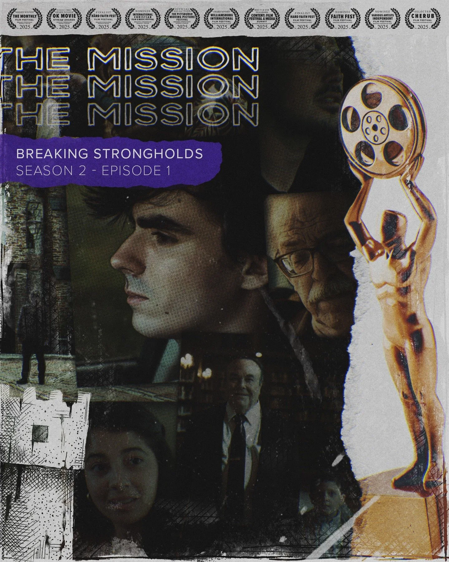 This year the Breaking Strongholds Season 2 Trailer and Episode 1 have been submitted to Film Festivals, and we are honored to announce they have currently received 11 wins and official selections ⭐️! We are humbled and grateful for the recognition o