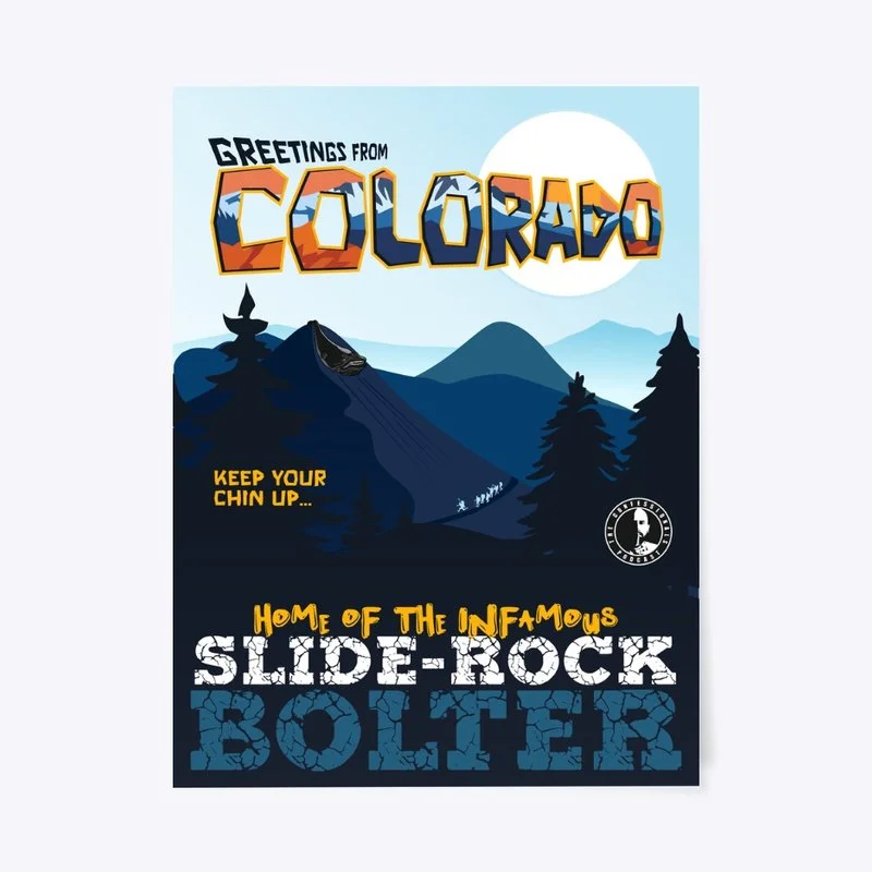 Colorado Slide-Rock Bolter 18 x 24 Poster