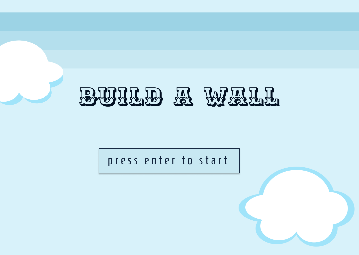 1. Build a Wall Intro.png