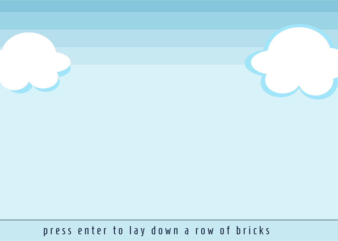 3. Lay Down Bricks Instruction.png