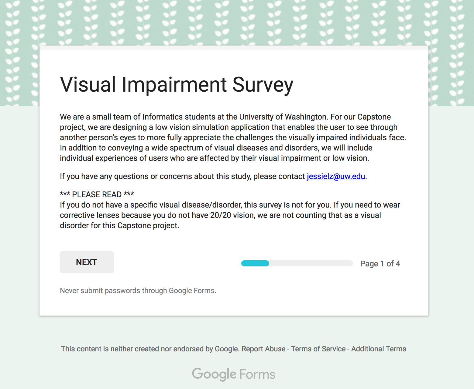 Screenshot of a Google Forms survey for people with visual impairments. Text: We are a small team of Informatics students at the University of Washington. For our Capstone project, we are designing a low vision simulation application that enables th…