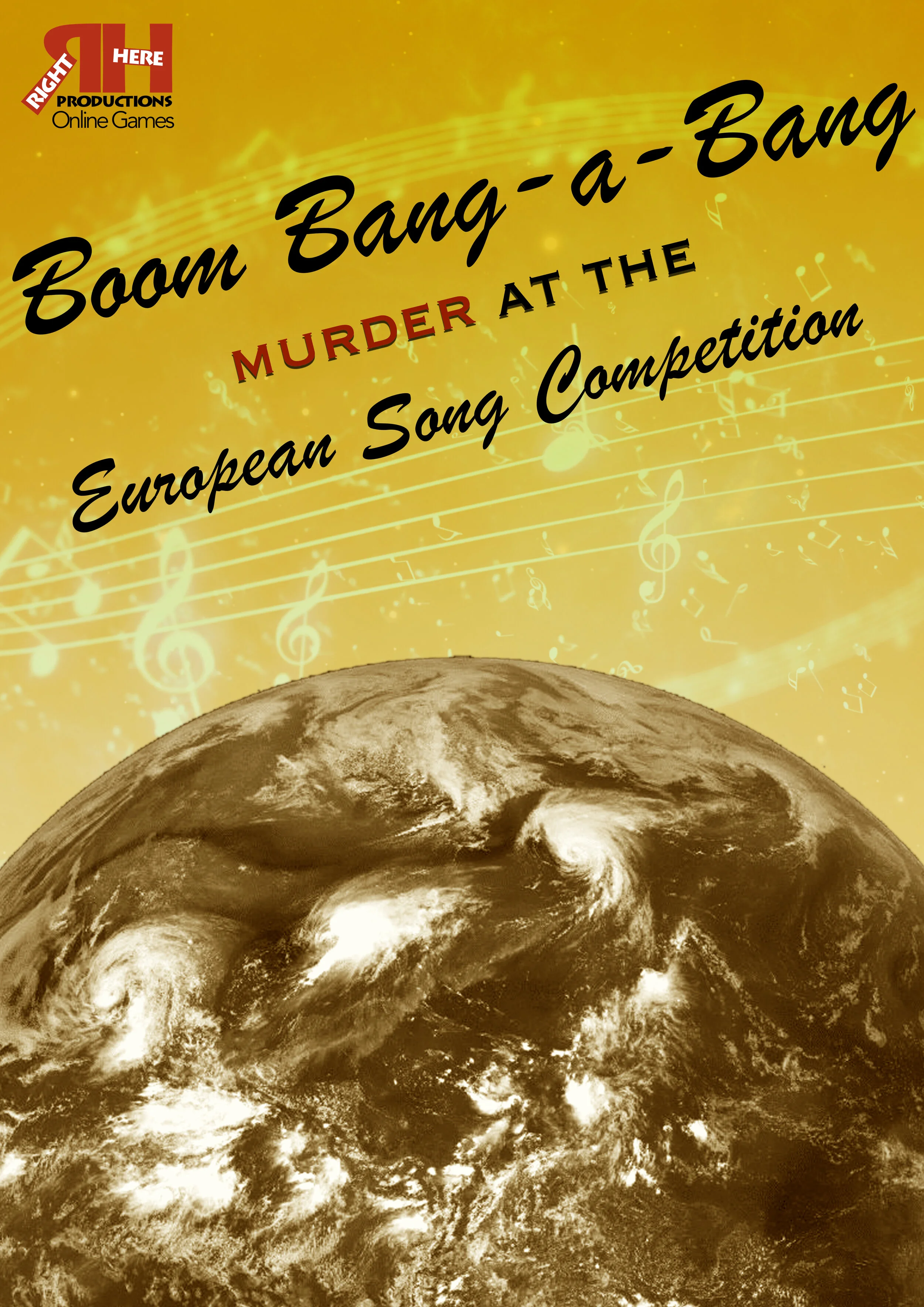 Boom Bang-a-Bang: Murder at the European Song Competition - Murder Mystery