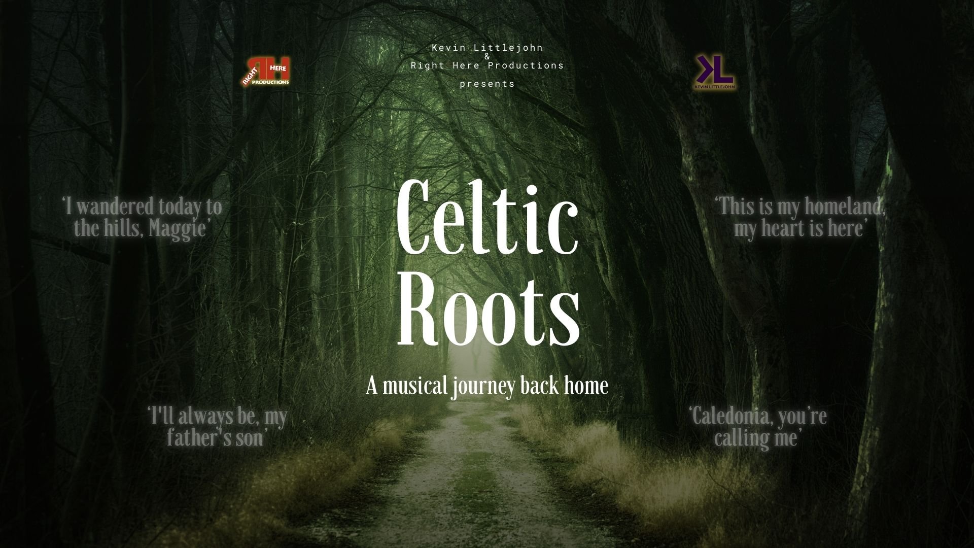 Celtic Roots — Right Here Productions
