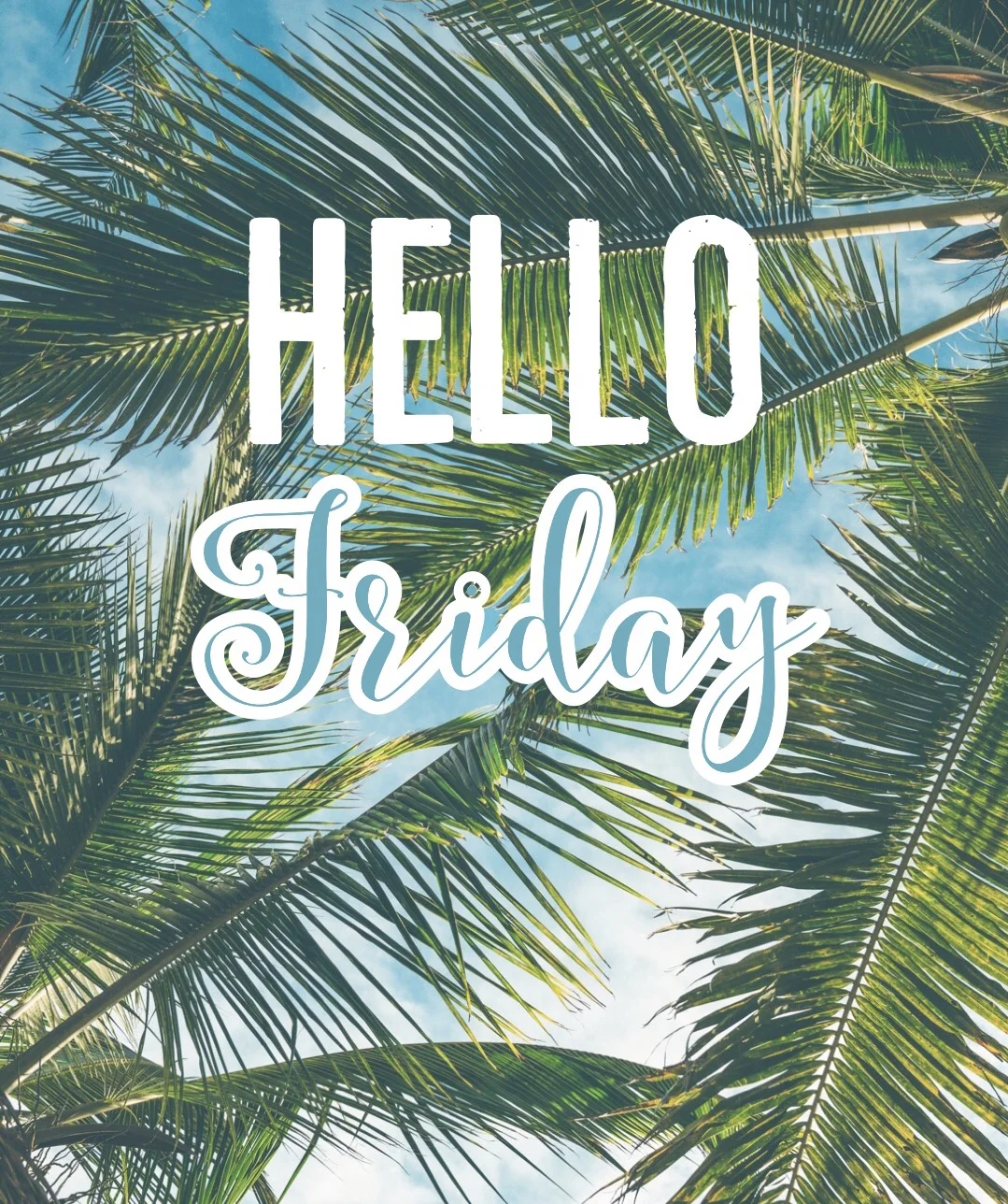 Hello Friday: summer recap!