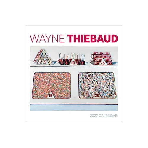 Wayne Thiebaud 2027 Wall Calendar featuring vibrant full-color fine art reproductions