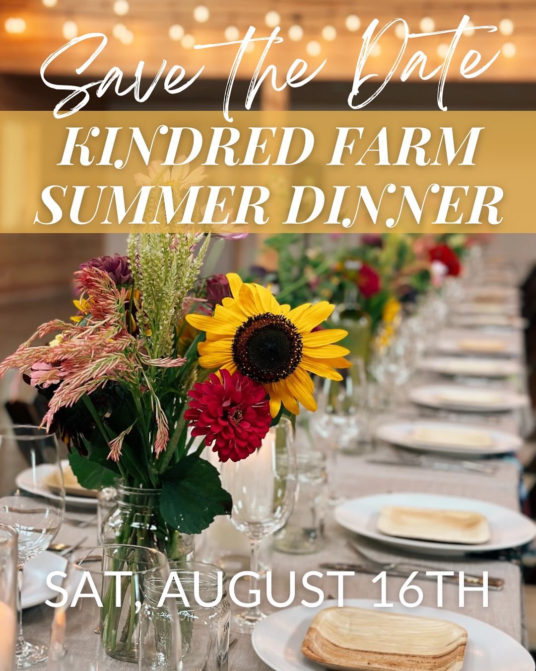 We&rsquo;re welcoming you back around the table on&nbsp;✨Saturday, August 16th✨&nbsp;to savor all things SUMMER! Celebrate summer&rsquo;s last hurrah at #kindreddinners with a dreamy farm-to-table menu served at our welcoming communal tables under th