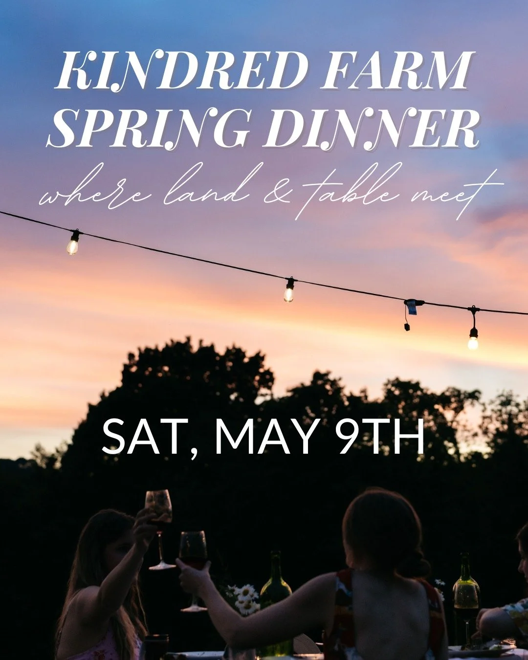SAVE THE DATE for our&nbsp;most anticipated event of spring - our Spring Farm-to-Table Dinner&nbsp;on&nbsp;Saturday, May 9th! 💫 

Slow down. Exhale. Bring your friends or meet new ones. Soak up all the beauty &amp; goodness of spring in Tennessee. Y