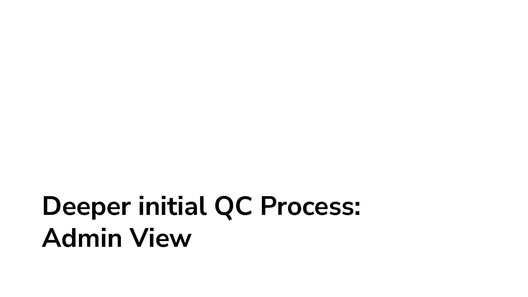 Copy of Copy of Proposed Onboarding QC Flow_Page_17.jpg