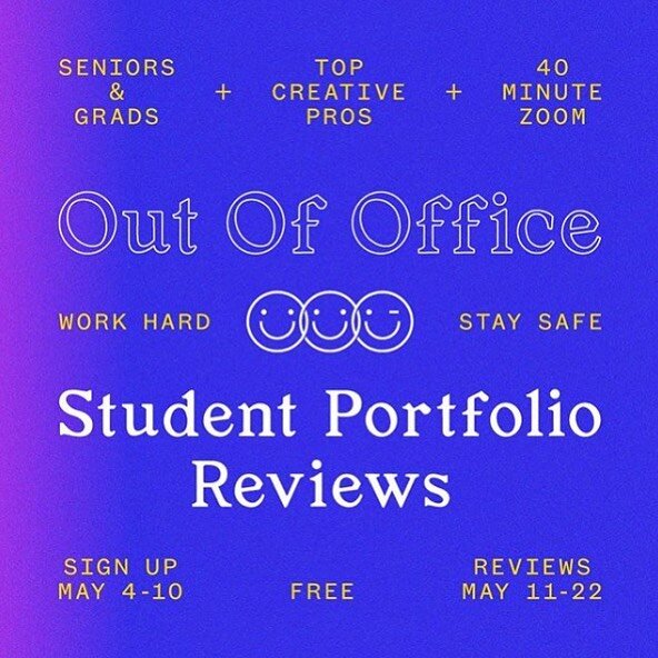 We will be reviewing student portfolios as part of the Out-Of-Office Portfolio Reviews. It&rsquo;s virtual. It&rsquo;s free. It&rsquo;s open to design students (seniors &amp; recent grads). Students, check it out and get ready, sign up is May 4 - May