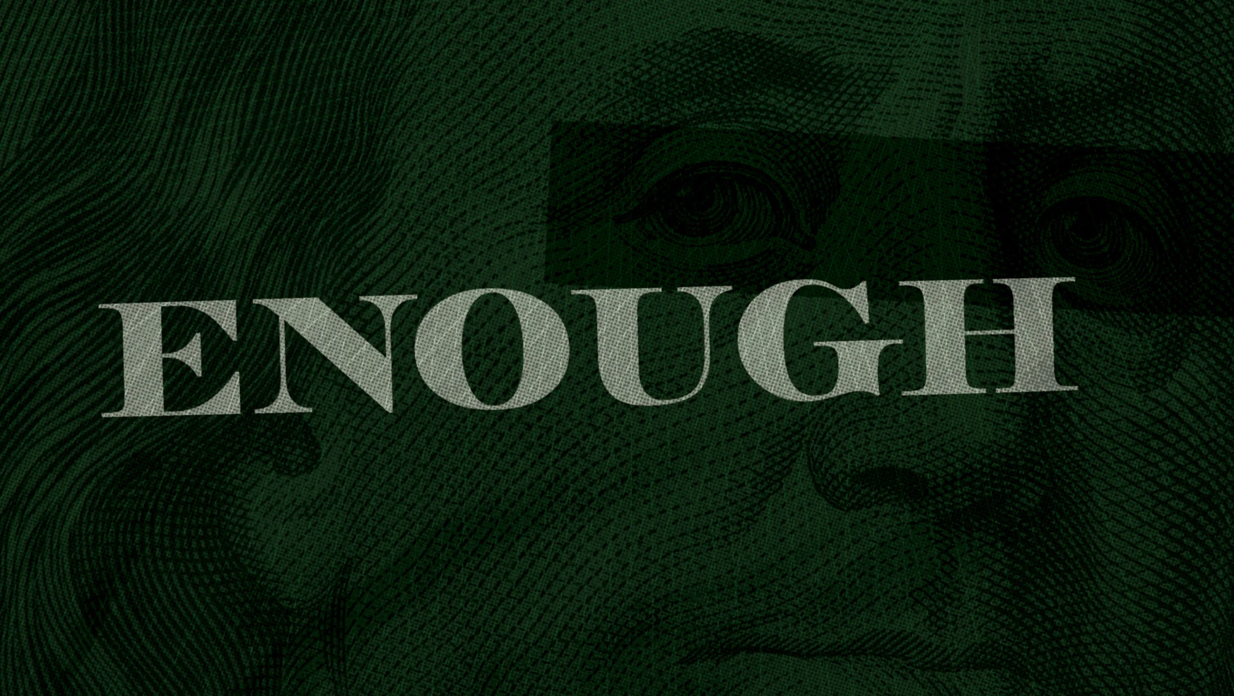 Enough.jpg