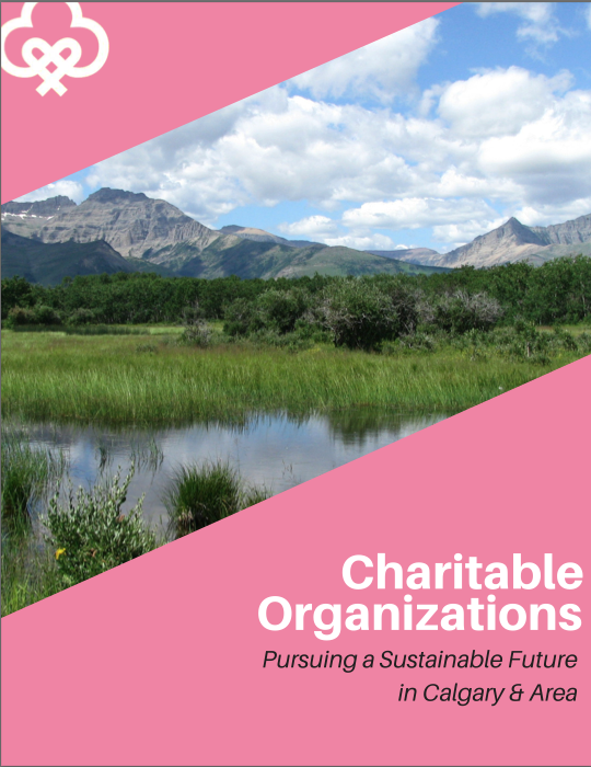 Charitable Organizations: Pursuing a Sustainable Future in Calgary &amp; Area