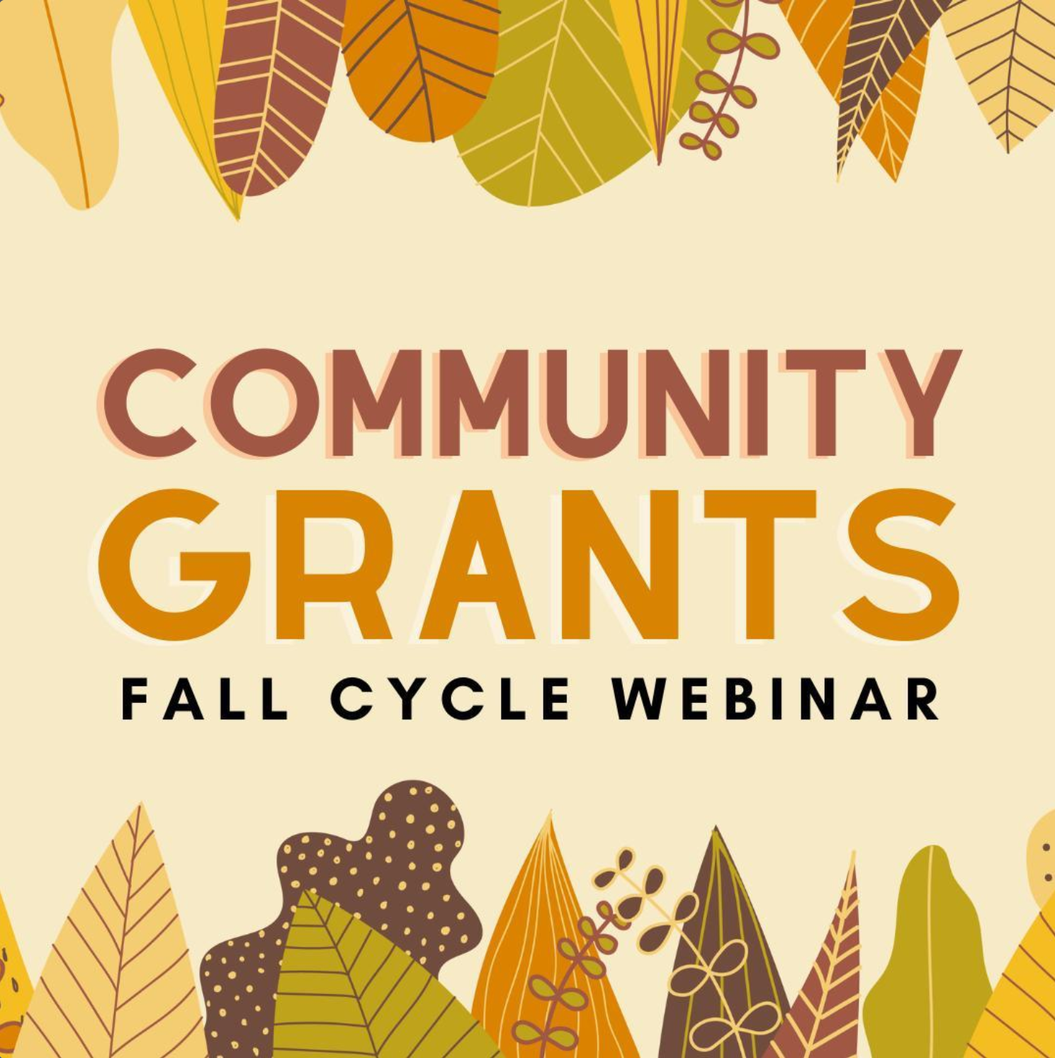 Community Grants Fall 2023 - Now Open &amp; Webinar Registration