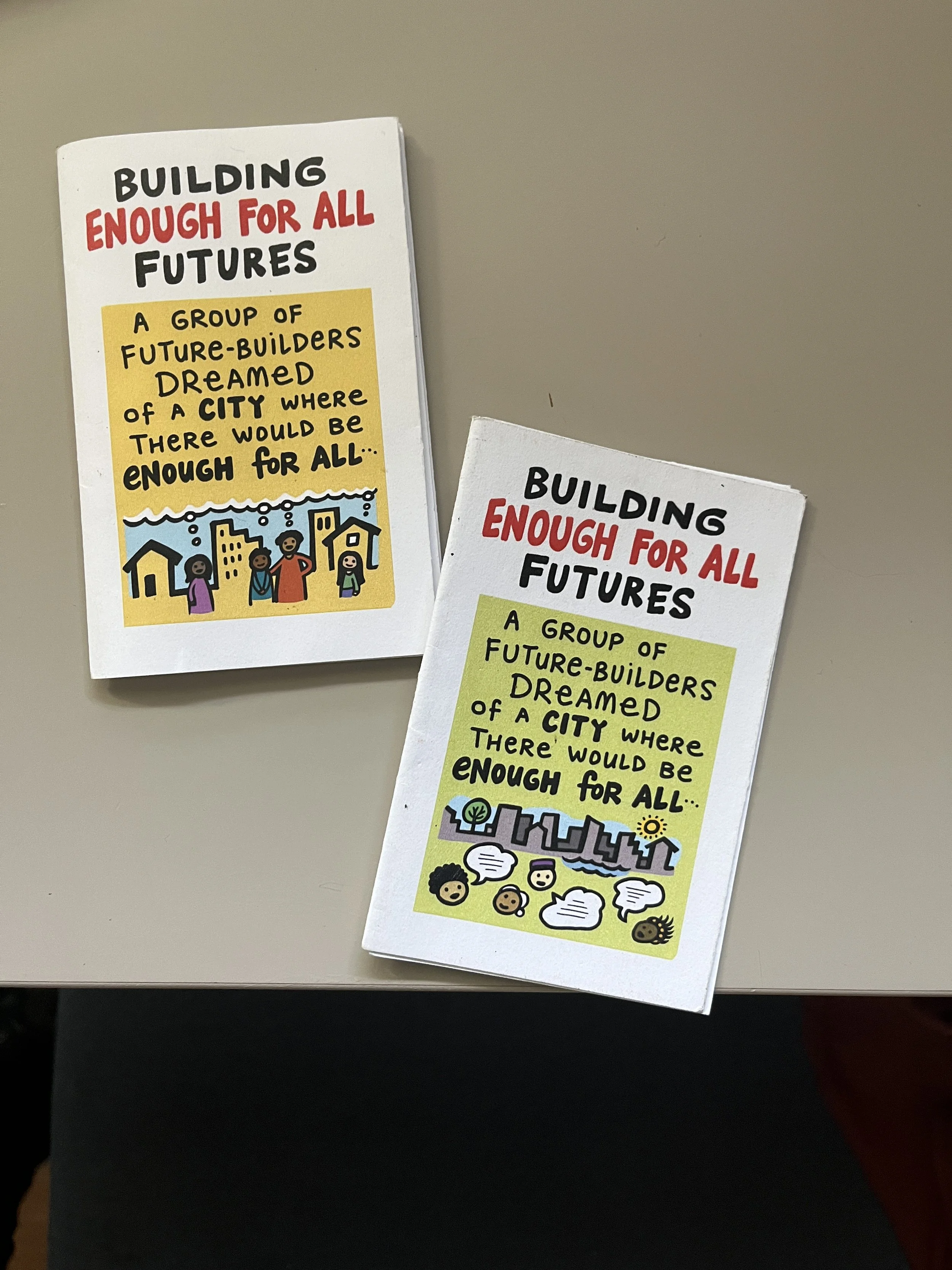 Building Enough For All Futures 
