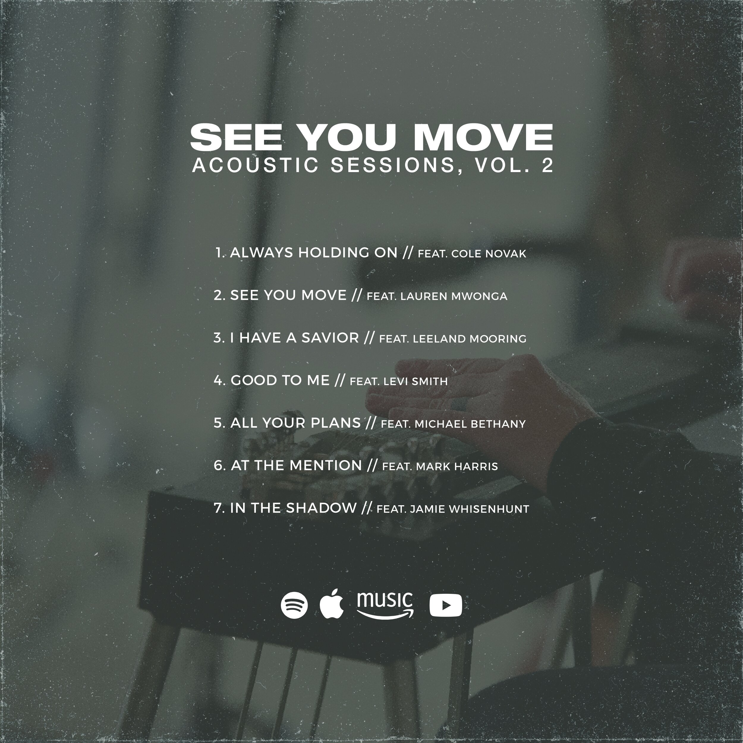 See You Move Songlist.jpg