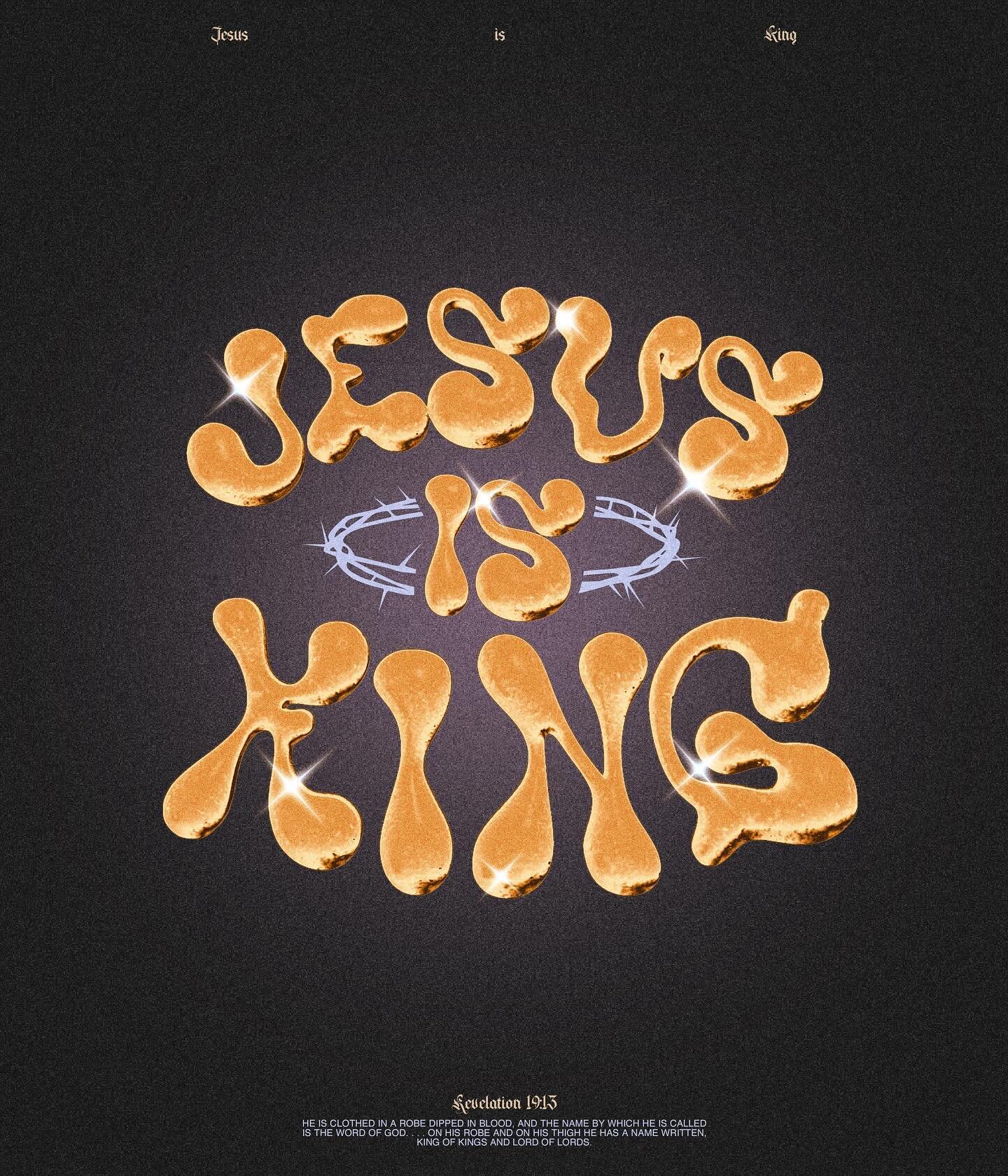 Jesus is King 👑