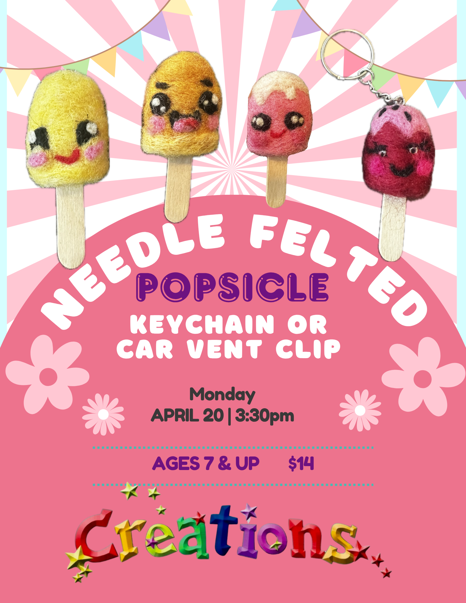 April 20th @ 3:30pm: Needle Felted Popsicle