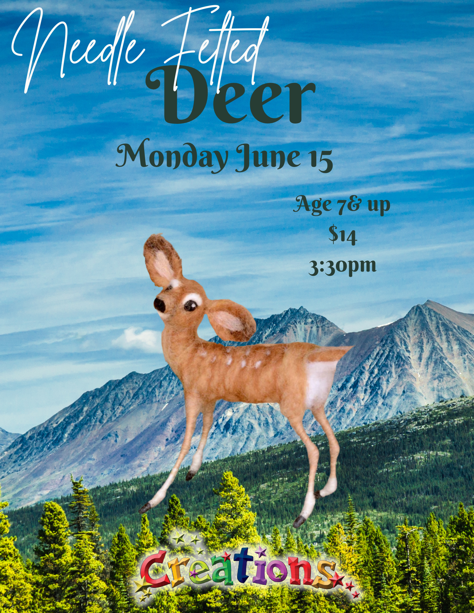 June 15th @ 3:30pm: Needle Felted Deer