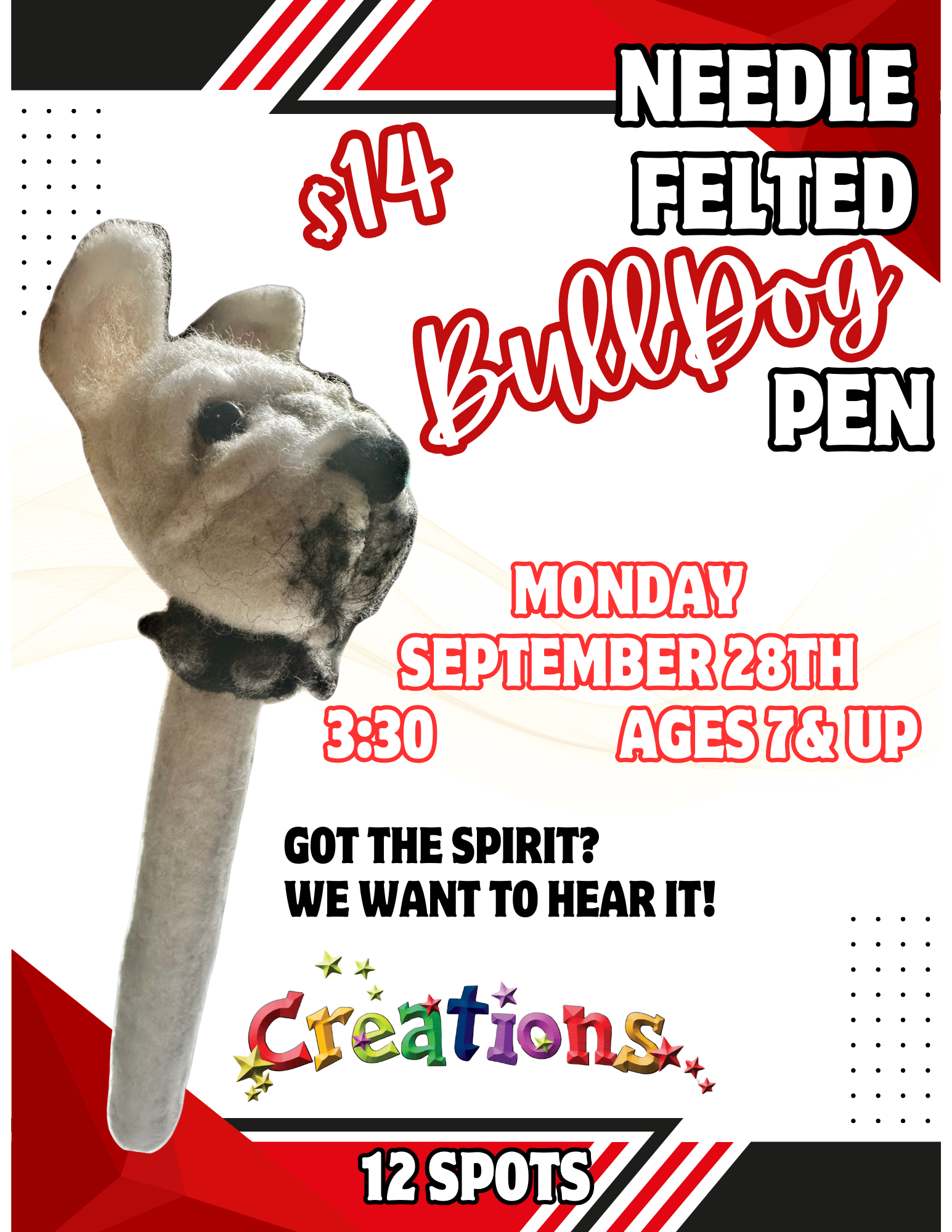 September 28th @ 3:30pm: Needle Felted Bulldog Pen