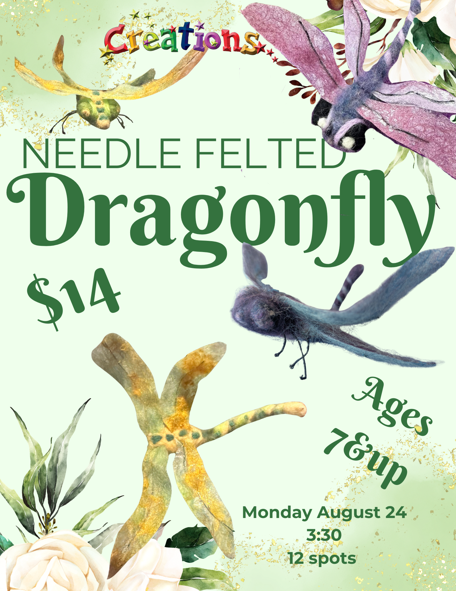 August 24th @ 3:30pm: Needle Felted Dragonfly