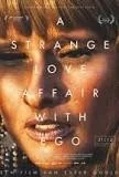 A strange Love affair with Ego.jpeg