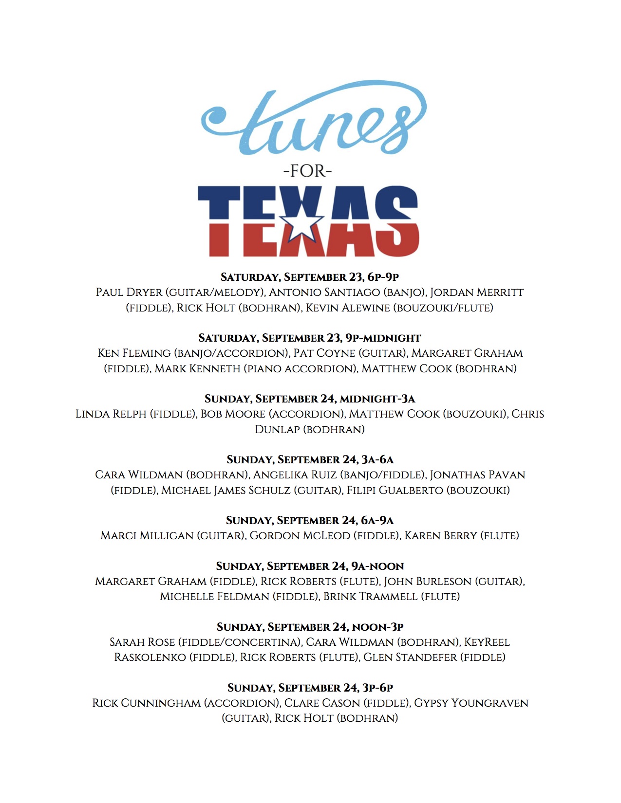 This was our Tunes for Texas schedule!