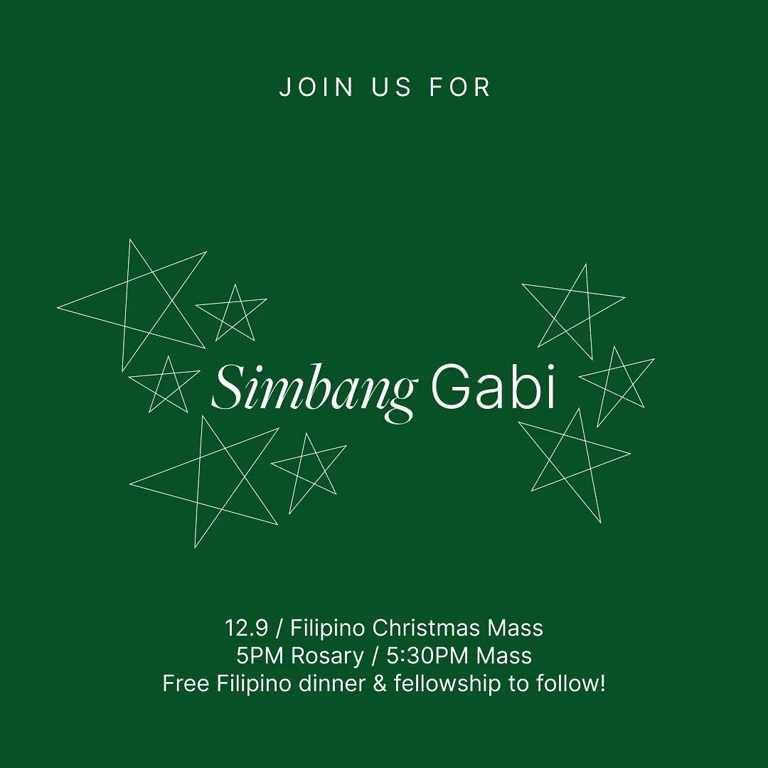 Hello, friends! Join us this Friday, December 9th for our Simbang Gabi mass, a traditional Filipino celebration in anticipation for Christmas! Rosary will be at 5pm and Mass at 5:30pm. Party to follow Mass with tinikling dancing, fellowship, and free