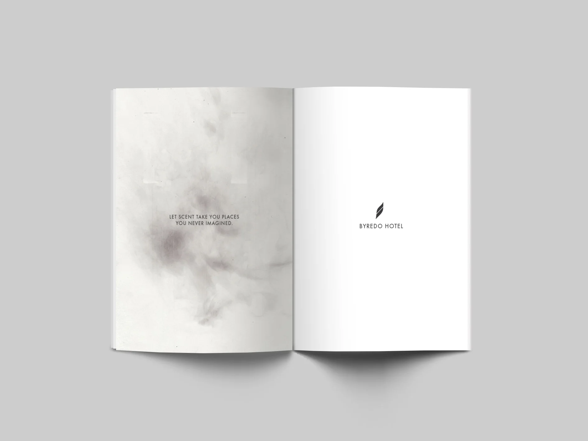 The abstract smoke ad above (left) is scented and was made with the smoke from a burning Byredo candle. The scent establishes an emotional connection with the reader and captures the hotel’s concept.