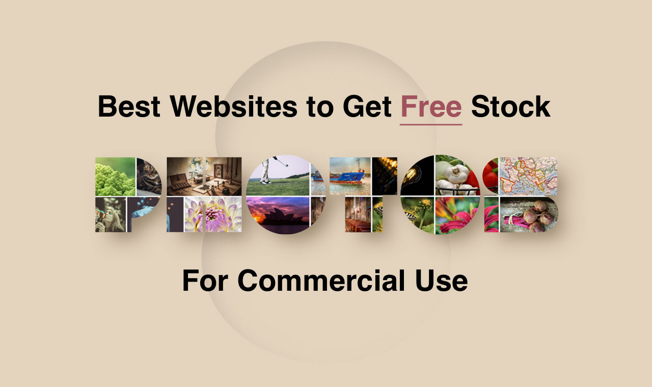 Best Websites to Get Free Stock Photos for Commercial Use.jpg