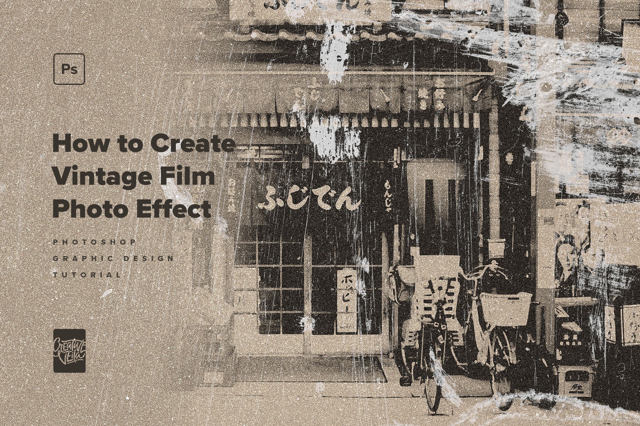 Creative Veila – How to Create Vintage Photography Effect in Photoshop
