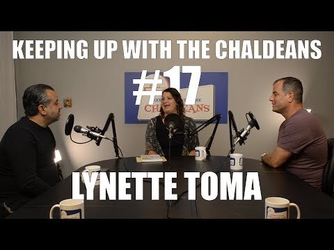 Keeping Up With The Chaldeans: With Lynette Toma