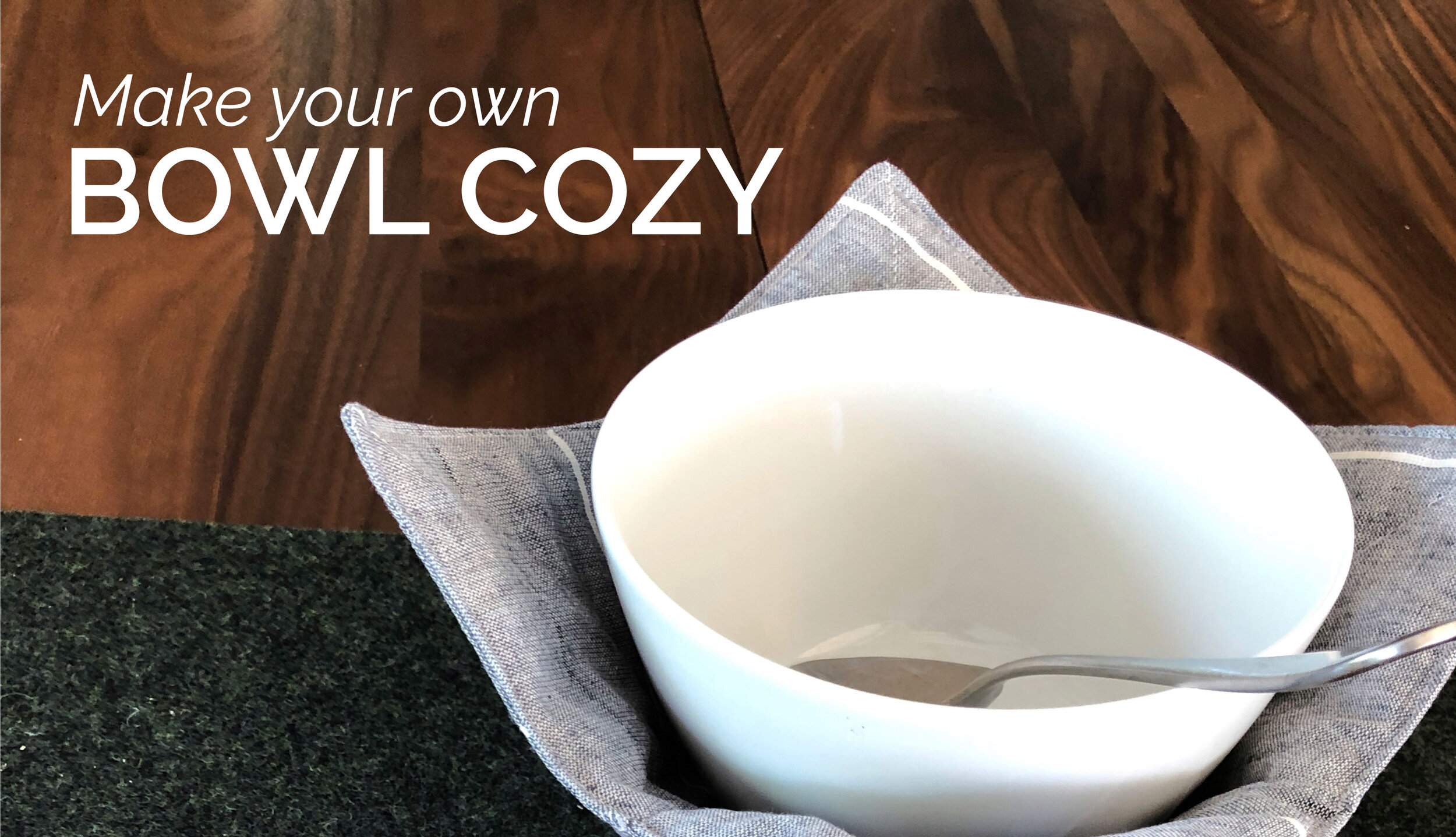How To Make a Bowl Cozy - Free Pattern and Tutorial — Lovely and Enough