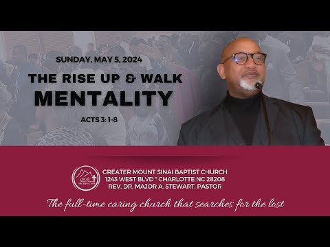 The Rise Up And Walk Mentality