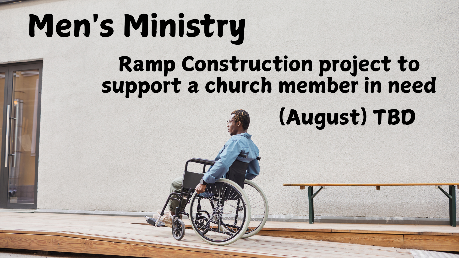 Men's Ministry Ramp Construction.png