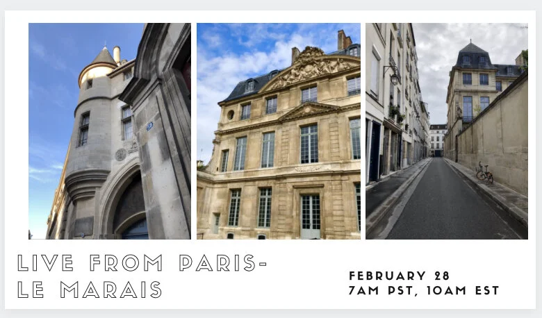 Live From Paris - The streets and Museums of Le Marais 