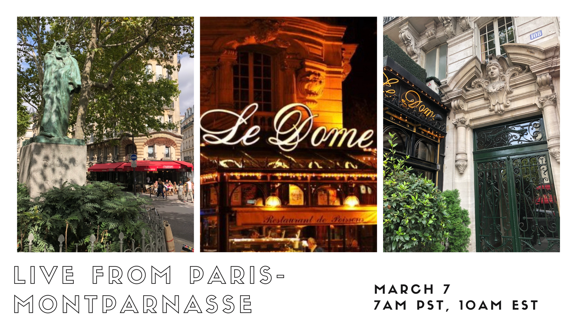 Live From Paris - The Historic Cafes and Artists of Montparnasse 