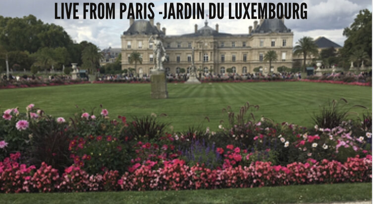 Live From Paris - Sunday in the Jardin du Luxembourg 