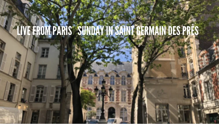 Live From Paris - Saint Germain des Près and the Parcours 