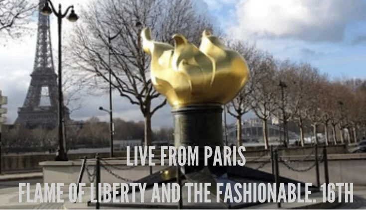  Live From Paris - The Flame of Liberty and the Fashionable 16th 